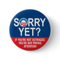 Sorry yet? Anti-Obama Products buttons