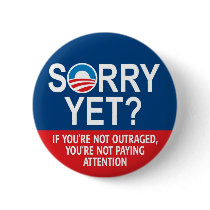 Sorry yet? Anti-Obama Products buttons