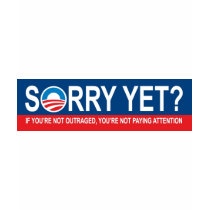 Sorry yet? Anti-Obama Products Tees
