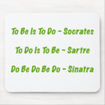 Sorta Great Quotes Mousepad