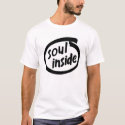 Soul Inside t-shirts