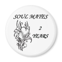 SOUL MATES 2 Years Fridge Magnet