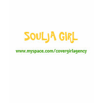 Soulja Girl * covergirl agency T-Shirt
