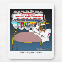 Sound Engineer Dreams Mousepad