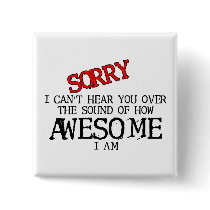 Sound Of Awesome Funny Button Humor