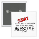 Sound Of Awesome Funny Button Humor