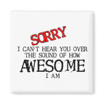Sound of Awesome Funny Magnet Humor