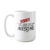 Sound of Awesome Funny Mug Humor