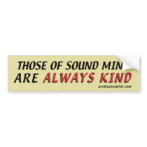 SoundMind-Kind bumper stickers