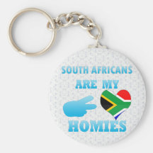 South Africans are my Homies Keychain