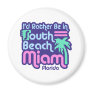 South Beach Miami Fridge Magnet South Beach Miami Fridge Magnet