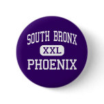 South Bronx - Phoenix - High - Bronx New York buttons