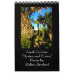 South Carolina ~ Mystery and History
