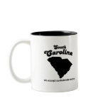 South Carolina - We accept confederate money Coffee Mug