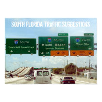 South Florida Traffic Suggestions posters