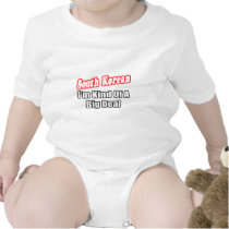 South Korean...Big Deal t-shirts by Korean_Pride South Korean...Big Deal t-shirts