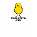 South Korean Chick t-shirts