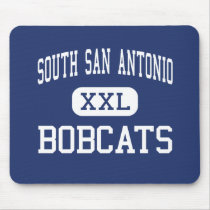 South San Antonio - Bobcats - High - San Antonio mousepads
