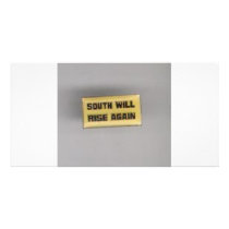 SOUTH SHALL RISE AGAIN photo cards by LOOSIELUCY SOUTH SHALL RISE AGAIN photo cards