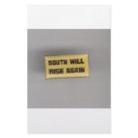 SOUTH SHALL RISE AGAIN STATIONERY
