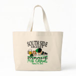 SOUTH SIDE IRISH PUB CRAWL BAG