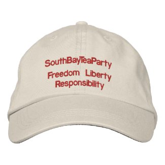 SouthBayTeaParty, Freedom Liberty Responsibility embroideredhat