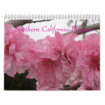 Southern California Flowers Calendar