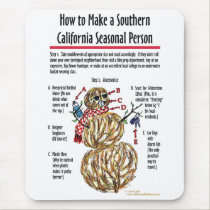 Southern California Seasonal Person Mousepad mousepads