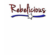 Southern Girls are Rebelicious zazzle_shirt