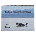 Southern Resident Killer Whales ~ 2012 Calendar