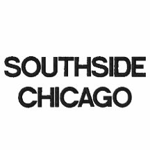 SOUTHSIDE CHICAGO