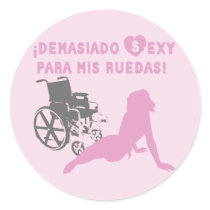 Soy demasiado sexy para mi silla de ruedas stickers