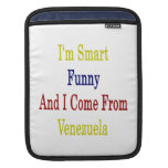 Soy divertido elegante y vengo de Venezuela Mangas De iPad