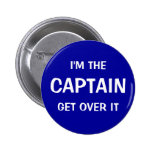 Soy el capitán. Consiga sobre él - divertido Pins