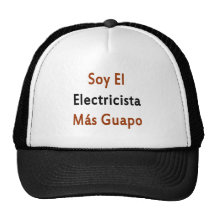 Soy El Electricista Mas Guapo Trucker Hat