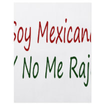 Soy Mexicana Y No Me Rajo flyers by Supernova23 Soy Mexicana Y No Me Rajo flyers