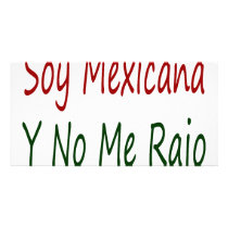 Soy Mexicana Y No Me Rajo photo cards by Supernova23 Soy Mexicana Y No Me Rajo photo cards