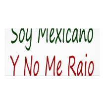 Soy Mexicano Y No Me Rajo photo cards by Supernova23 Soy Mexicano Y No Me Rajo photo cards