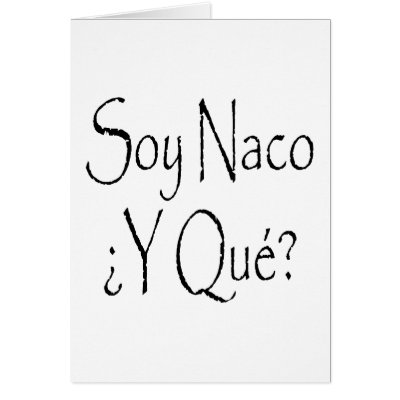 Soy Naco