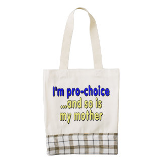 Soy proabortista… y así que soy mi madre bolsa tote zazzle HEART