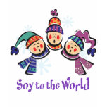 Soy to the World Holiday T-shirt