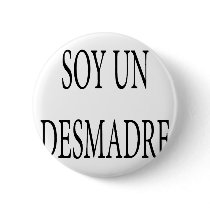 Soy Un Desmadre buttons