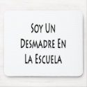 soy un desmadre en la escuela mousepads