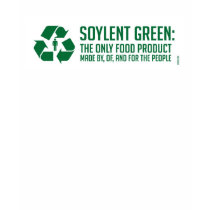 Soylent Green is People t-shirts