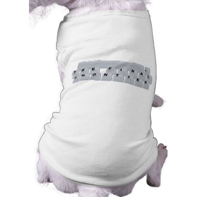 Space(bar) The Final Frontier Dog Clothing by FunnySillyShirts