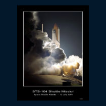 Space Shuttle Atlantis Lift-off NASA STS-104 posters