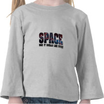 Space Smells like Stars t-shirts