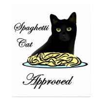 Spaghetti Cat Approved posters