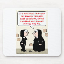 spandex nuns no-no dress code mousepads