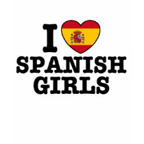 Spanish Girls t-shirts
